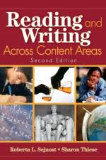 Reading and Writing Across Content Areas