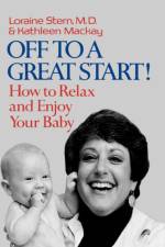 Off to a Great Start af Loraine Stern