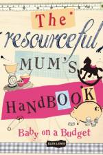 The Resourceful Mum's Handbook af Elen Lewis