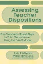 Assessing Teacher Dispositions af Judy R. Wilkerson