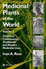 Medicinal Plants of the World, Volume 3 af Ivan A. Ross