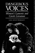 Dangerous Voices af Gail Holst-Warhaft