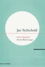 Jan Tschichold - Master Typographer af Cees W. de Jong