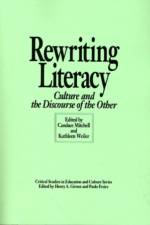 Rewriting Literacy af Candace Mitchell