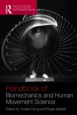 Routledge Handbook of Biomechanics and Human Movement Science