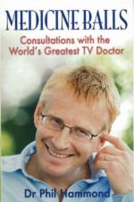 Medicine Balls af Phil Hammond