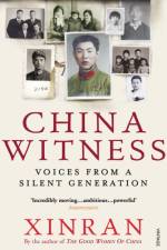 China Witness af Xinran