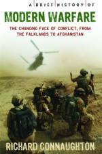 A Brief History of Modern Warfare af Richard Connaughton