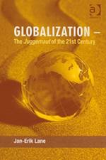 Globalization – The Juggernaut of the 21st Century af Jan-Erik Lane