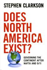 Does North America Exist? af Stephen Clarkson