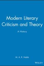 Modern Literary Criticism and Theory af M. A. R. (Kingston University Habib