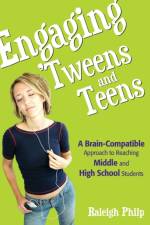 Engaging 'Tweens and Teens af Raleigh T. Philp