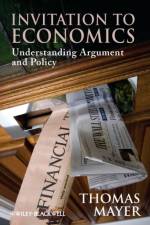 Invitation to Economics af Thomas (University of California Mayer