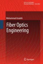 Fiber Optics Engineering af Mohammad Azadeh