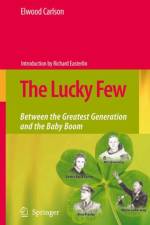 The Lucky Few af Elwood Carlson