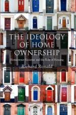 The Ideology of Home Ownership af R. Ronald