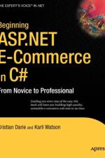 Beginning ASP.NET E-Commerce in C# af Karli Watson