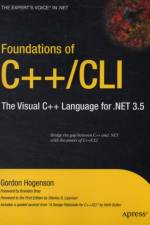 Foundations of C++/CLI af Gordon Hogenson