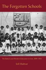 The Forgotten Schools af Soli Shahvar