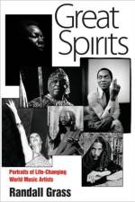 Great Spirits af Randall Grass