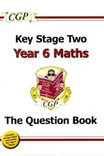 KS2 Maths Year 6 Targeted Question Book af CGP Books