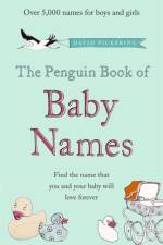 The Penguin Book of Baby Names
