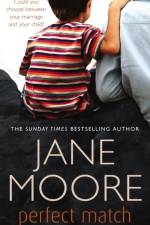Perfect Match af Mrs Jane Moore