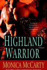 Highland Warrior af Monica McCarty