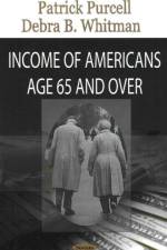 Income of Americans Age 65 & Over af Patrick Purcell