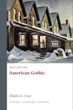 History of the Gothic: American Gothic af Charles L. Crow