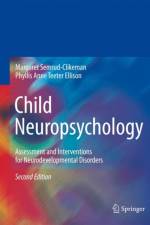 Child Neuropsychology af Margaret Semrud-Clikeman
