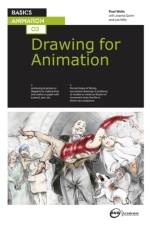 Basics Animation 03: Drawing for Animation af Paul Wells