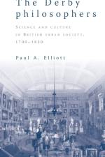 The Derby Philosophers af Paul A. Elliott