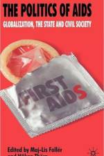 The Politics of AIDS af Hakan Thoern