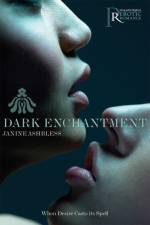 Dark Enchantment af Janine Ashbless