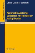 Arithmetik Abelscher Varietaten Mit Komplexer Multiplikation af C -G Schmidt