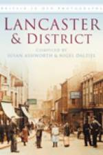 Lancaster and District af Susan Ashworth