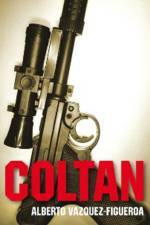 Coltan af Alberto Vazquez–figuero