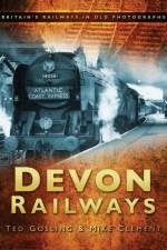 Devon Railways af Ted Gosling