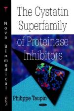 Cystatin Superfamily of Proteinase Inhibitors af Philippe Taupin