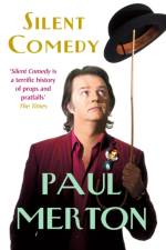 Silent Comedy af Paul Merton