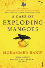 A Case of Exploding Mangoes af Mohammed Hanif