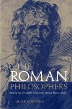 Roman Philosophers af Mark Morford