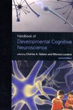 Handbook of Developmental Cognitive Neuroscience