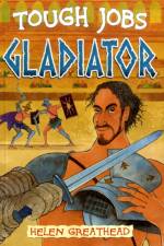 Gladiator af Helen Greathead