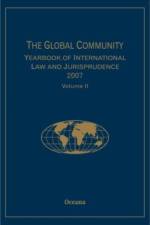 The Global Community Yearbook of International Law and Jurisprudence 2007: Volume 2 af Giuliana Ziccardi Capaldo