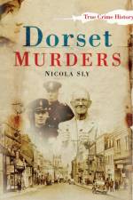 Dorset Murders af Nicola Sly