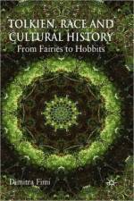 Tolkien, Race and Cultural History