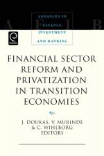 Financial Sector Reform and Privatization in Transition Economies