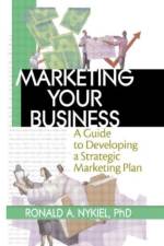Marketing Your Business af Robert E (Southeastern Oklahoma State University Stevens